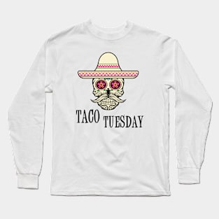 Taco Tuesday Long Sleeve T-Shirt